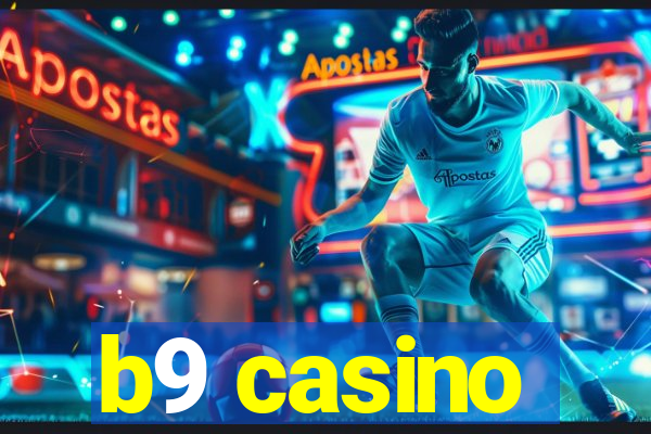 b9 casino